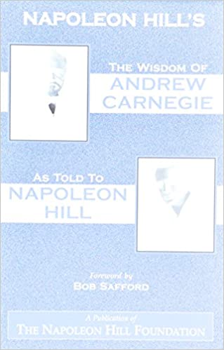 The Wisdom of Andrew Carnegie
